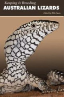 Keeping and Breeding Australian Lizards