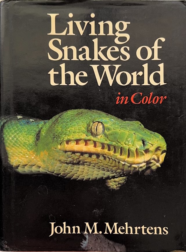 Living Snakes of the World in Color