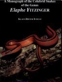 Monograph of the Colubrid Snakes of the Genus Elaphe Fitzinger