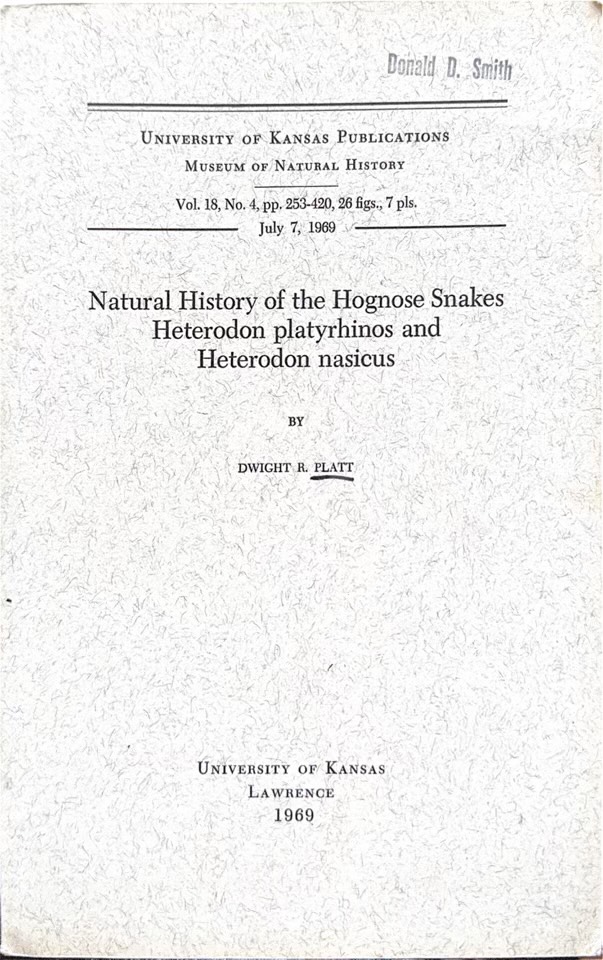 Natural History of the Hognose Snakes, Heterodon Platyrhinos and Heterodon Nasicus