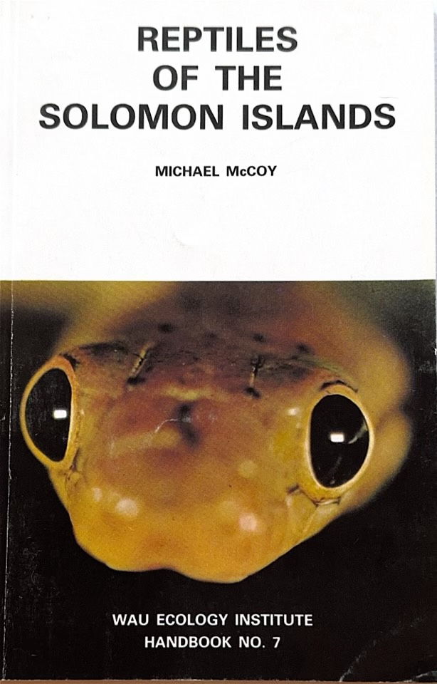 Reptiles of the Solomon Islands