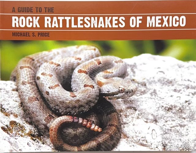 Rock Rattlesnakes of Mexico