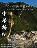 The Asian Ratsnakes and Kin of Greater China