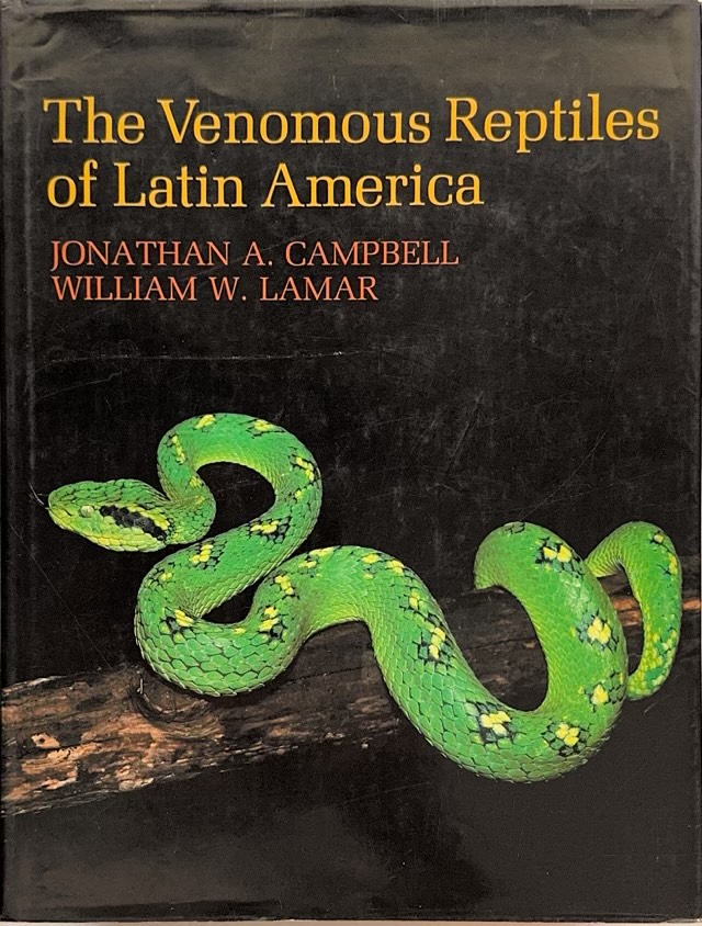The Venomous Reptiles of Latin America