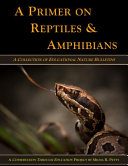 A Primer on Reptiles and Amphibians