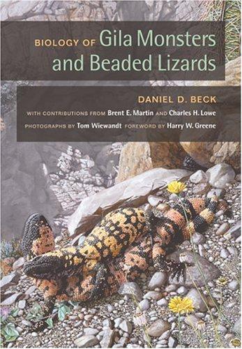 Biology of Gila Monsters and Beaded Lizards
