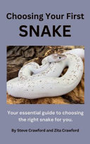 Choosing Your First Snake