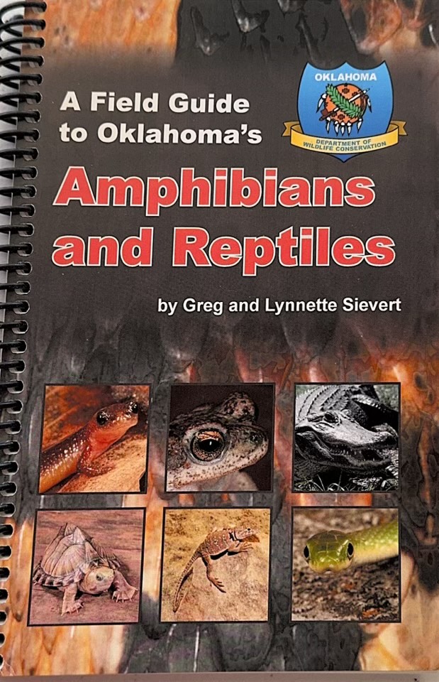 A Field Guide to Oklahoma's Amphibians and Reptiles