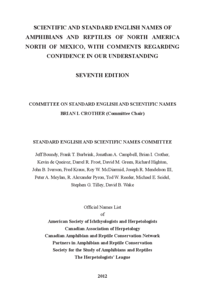 Scientific and standard english names of amphibians and reptiles of North America north of Mexico, with comments regarding confidence in our understanding