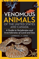 Venomous Animals of the United States and Canada
