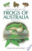 Field Guide to the Frogs of Australia