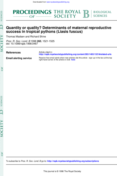 Quantity or quality? Determinants of maternal reproductive success in tropical pythons (Liasis fuscus)