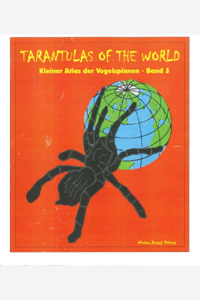 Tarantualas of the World - 3rd Ed