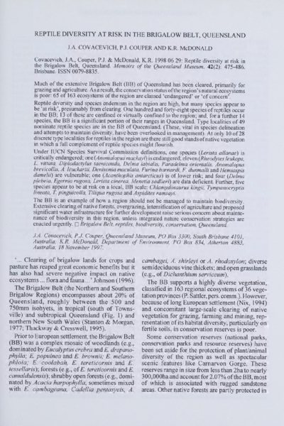 Covacevich, Jeanette, Couper, Patrick, and Mcdonald, K R. 1998. "Reptile diversity at risk in the Brigalow Belt, Queensland." Memoirs of the Queensland Museum 42, 475?486.