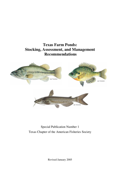 Texas Farm Ponds: Stocking, Assessment, and Management  Recommendation
